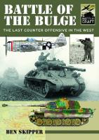 Book Cover for Battle of the Bulge by Ben Skipper