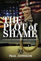 Book Cover for The Plot of Shame by Paul Johnson