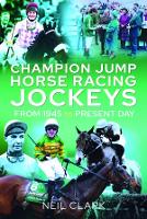 Book Cover for Champion Jump Horse Racing Jockeys by Neil Clark