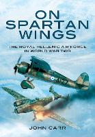 Book Cover for On Spartan Wings by John Carr