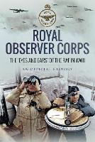 Book Cover for Royal Observer Corps The Eyes and Ears of the RAF in WWII by An Official History