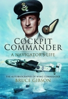 Book Cover for Cockpit Commander: A Navigator's Life by Bruce Gibson