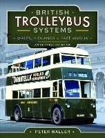 Book Cover for British Trolleybus Systems - Wales, Midlands and East Anglia by Peter Waller