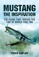 Book Cover for Mustang the Inspiration by Philip Kaplan