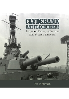 Book Cover for Clydebank Battlecruisers by Ian Johnston