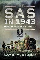 Book Cover for The SAS in 1943 by Gavin Mortimer