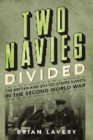 Book Cover for Two Navies Divided by Brian Lavery