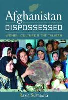 Book Cover for Afghanistan Dispossessed by Razia Sultanova