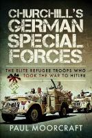 Book Cover for Churchill's German Special Forces by Paul Moorcraft