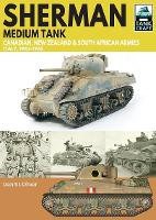 Book Cover for Sherman Tank Canadian, New Zealand and South African Armies by Dennis Oliver