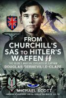 Book Cover for From Churchill's SAS to Hitler's Waffen-SS by Michael Scott