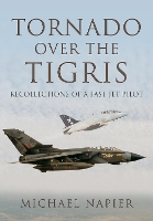 Book Cover for Tornado Over the Tigris by Michael John W Napier