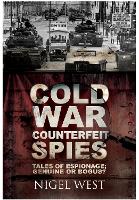 Book Cover for Cold War Counterfeit Spies by Nigel West