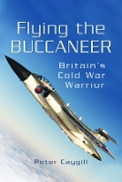 Book Cover for Flying the Buccaneer by Peter Caygill