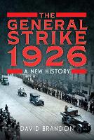 Book Cover for The General Strike 1926 by David Brandon