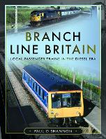 Book Cover for Branch Line Britain by Paul D Shannon