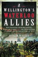 Book Cover for Wellington's Waterloo Allies by Andrew W Field