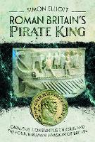 Book Cover for Roman Britain's Pirate King by Simon Elliott