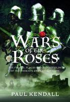 Book Cover for Wars of the Roses by Paul Kendall