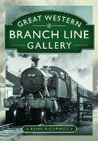 Book Cover for Great Western Branch Line Gallery by Kevin McCormack