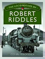 Book Cover for The Locomotives of Robert Riddles by Colin Boocock