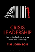 Book Cover for Crisis Leadership by Tim Johnson