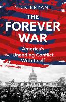 Book Cover for The Forever War by Nick Bryant