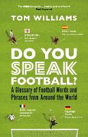 Book Cover for Do You Speak Football? by Tom Williams