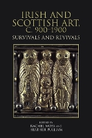 Book Cover for Irish and Scottish Art, C. 900-1900 by Rachel Moss