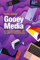 Book Cover for Gooey Media by Nick Jones