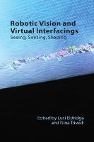 Book Cover for Robotic Vision and Virtual Interfacings by Luci Eldridge