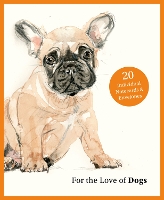 Book Cover for For the Love of Dogs: 20 Individual Notecards and Envelopes by Ana Sampson