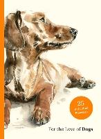 Book Cover for For the Love of Dogs: 25 Postcards by Ana Sampson