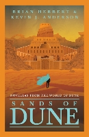 Book Cover for Sands of Dune by Brian Herbert, Kevin J. Anderson