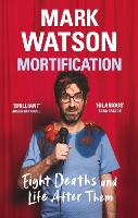 Book Cover for Mortification by Mark Watson