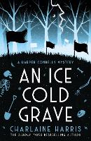 Book Cover for An Ice Cold Grave by Charlaine Harris