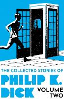 Book Cover for The Collected Stories of Philip K. Dick Volume 2 by Philip K Dick