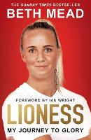 Book Cover for Lioness - My Journey to Glory by Beth Mead