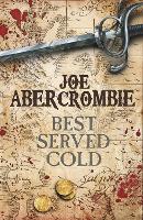 Book Cover for Best Served Cold by Joe Abercrombie