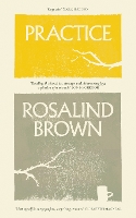 Book Cover for Practice by Rosalind Brown