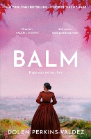 Book Cover for Balm by Dolen Perkins-Valdez