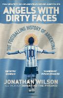 Book Cover for Angels With Dirty Faces by Jonathan Wilson