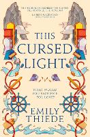 Book Cover for This Cursed Light by Emily Thiede