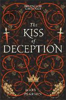 Book Cover for The Kiss of Deception by Mary E. Pearson