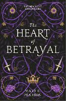 Book Cover for The Heart of Betrayal by Mary E. Pearson