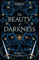 Book Cover for The Beauty of Darkness by Mary E. Pearson