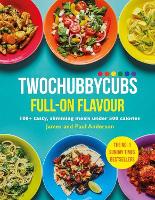 Book Cover for Twochubbycubs Full-on Flavour by James Anderson, Paul Anderson