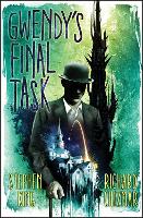 Book Cover for Gwendy's Final Task by Stephen King, Richard Chizmar