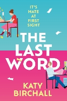 Book Cover for The Last Word by Katy Birchall