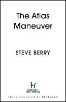 Book Cover for The Atlas Maneuver by Steve Berry